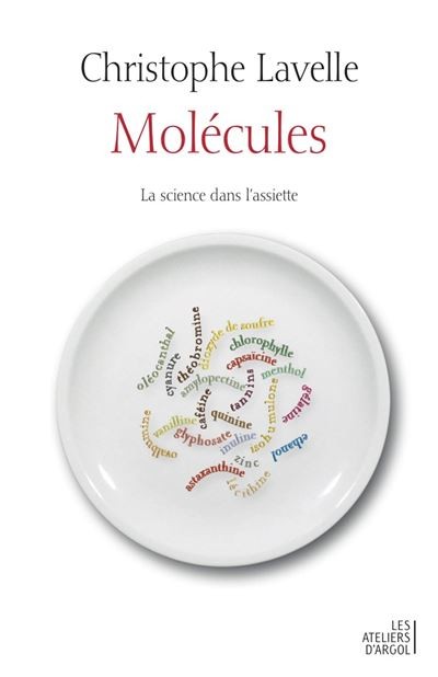 Molécules la science dans l'assiette